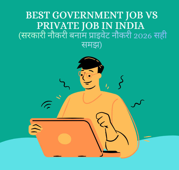 government job vs private Job in india